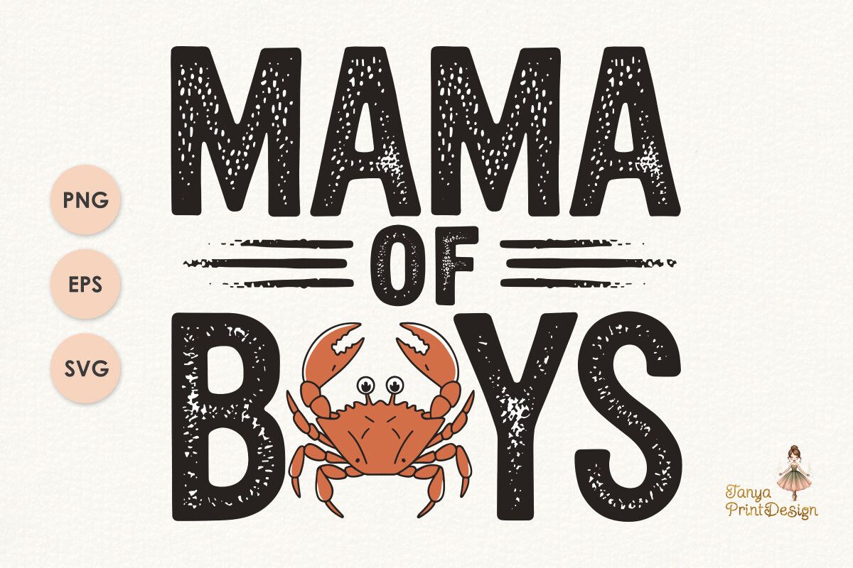Mama of Boys Crab Design Print PNG SVG preview for craft projects