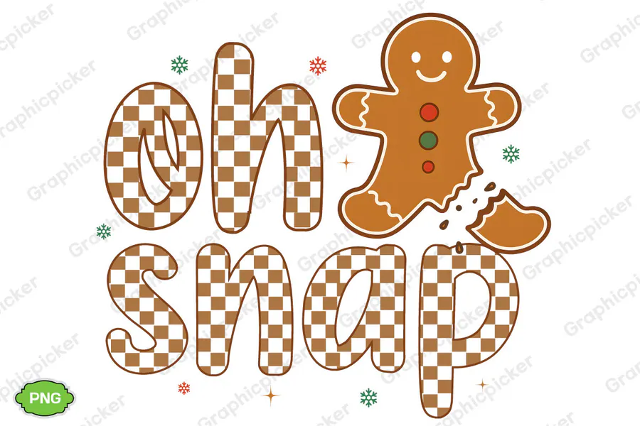 Oh Snap Gingerbread Christmas PNG preview for gingerbread Christmas sublimation PNG