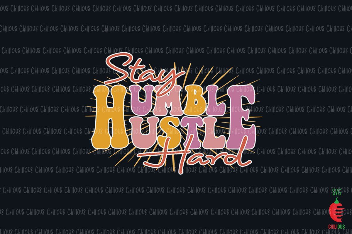 Stay Humble Hustle Hard preview for craft projects