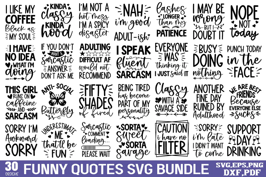 Funny Quotes SVG Bundle, Sarcasm SVG preview for funny sarcastic shirt svg
