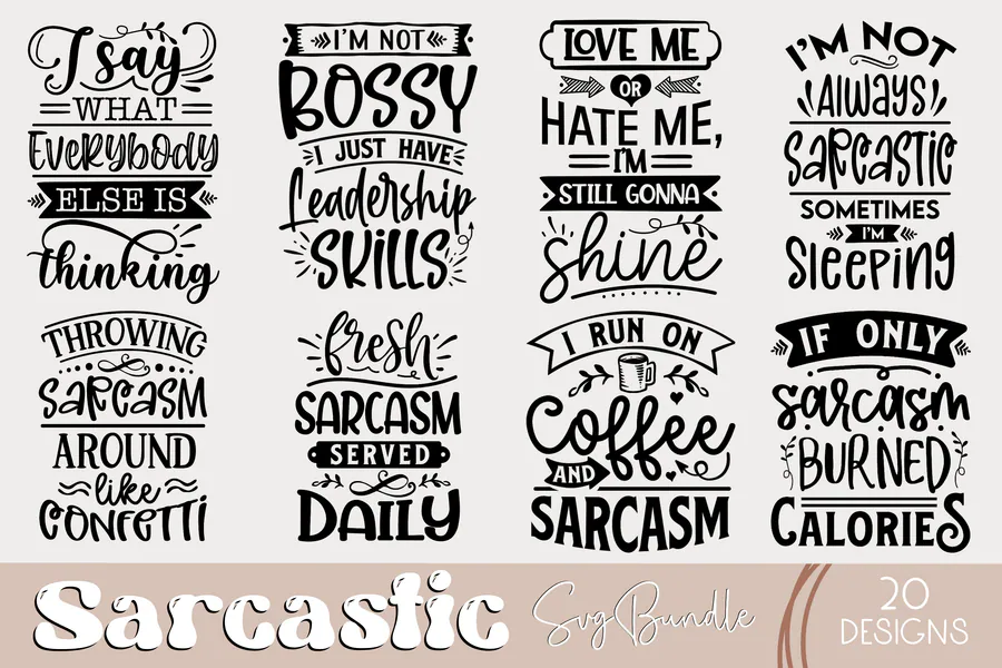 Sarcastic SVG Bundle, Funny Quote SVG preview for funny sarcastic shirt svg