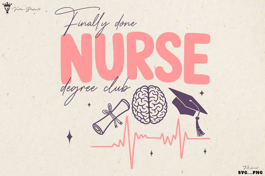 Graduation Finally Nurse SVG PNG preview for nurse graduation sublimation designs