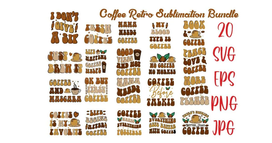 20 Cute Retro Coffee Designs preview for coffee sublimation designs