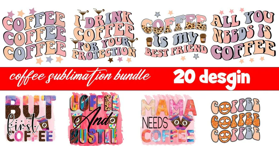 20-PNG Coffee Sublimation Bundle preview for coffee sublimation designs