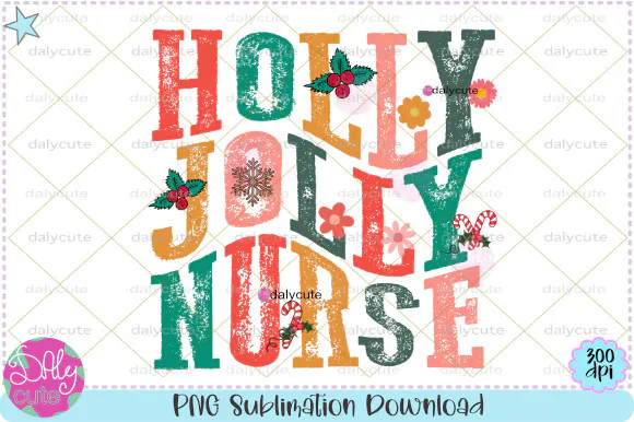 Holly Jolly Nurse Retro Christmas PNG preview for nurse sublimation designs