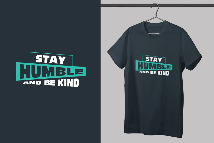 Stay Humble T-Shirt Design Sublimation preview for sublimation shirt designs