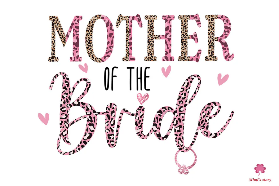 Mother of the Bride Sublimation preview for wedding sublimation designs