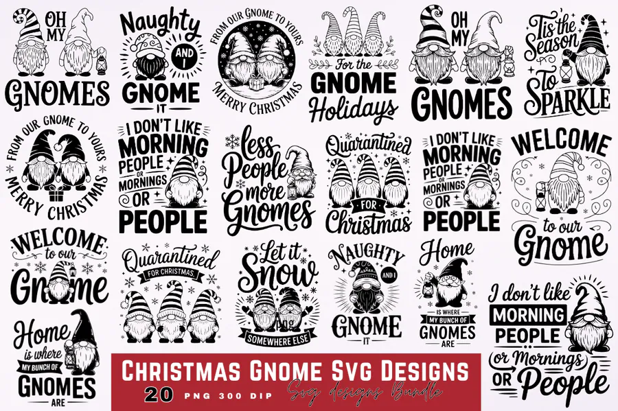 Black-and-white Christmas gnome graphics with humorous holiday sayings