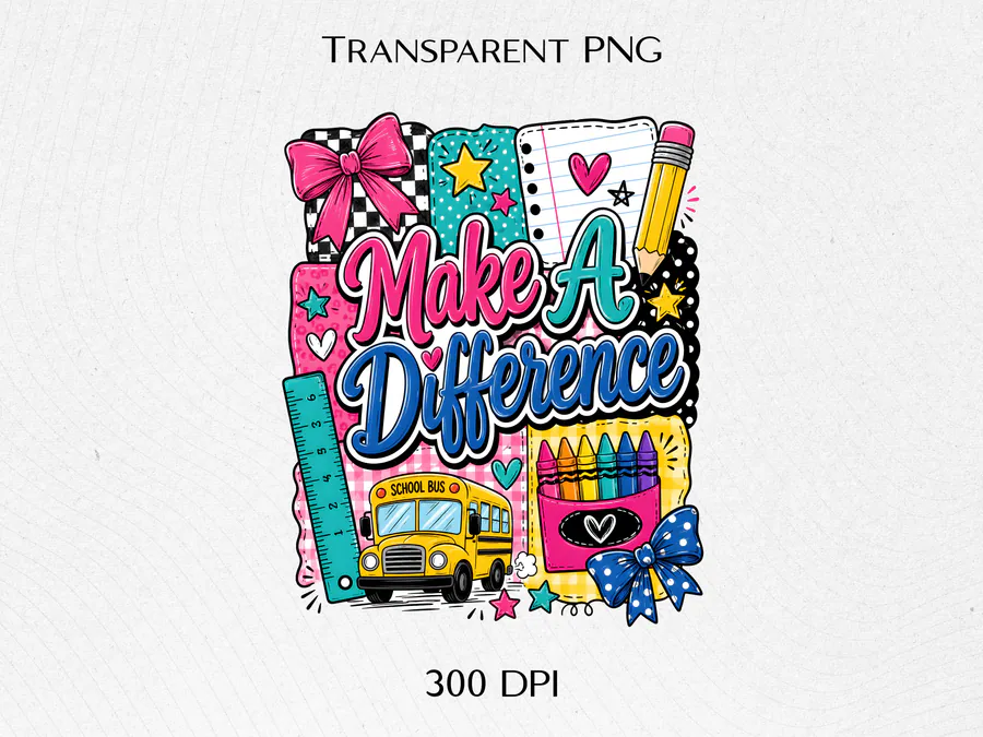 Bright Make a Difference teacher graphic with bus, ruler and crayons