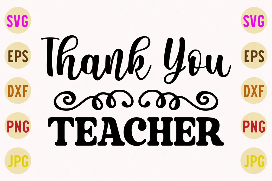 Black Thank You Teacher lettering with decorative flourishes