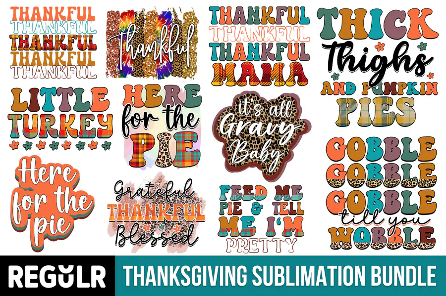 Thanksgiving quote artwork with pie sayings and gratitude messages