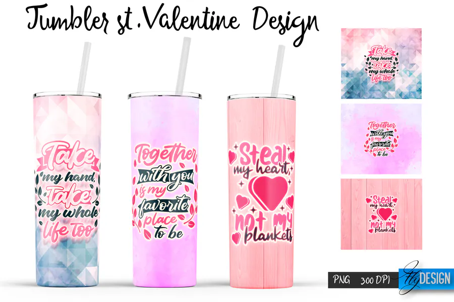 Three pink Valentine quote tumbler designs with straight and two tapered profiles